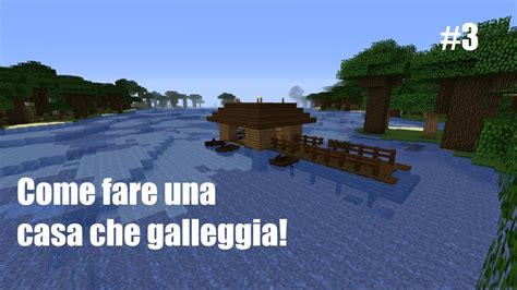 Come Fare Una Casa Sull Acqua In Minecraft YouTube