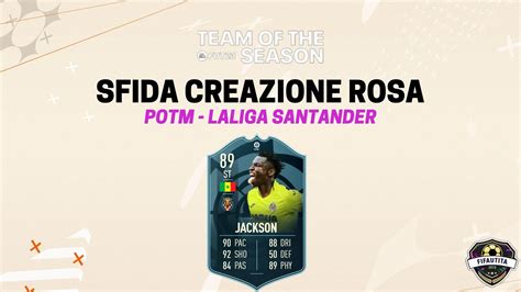 Fifa 23 Sfida Creazione Rosa Jacksons Potm