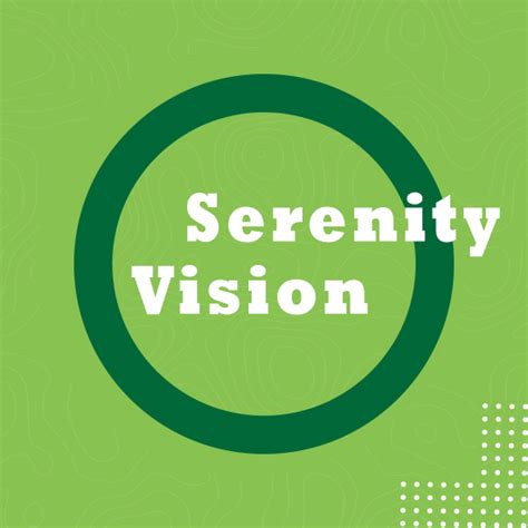 Our Mission And Vision Serenity