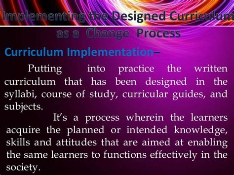 Implementing The Curriculum As A Change Process