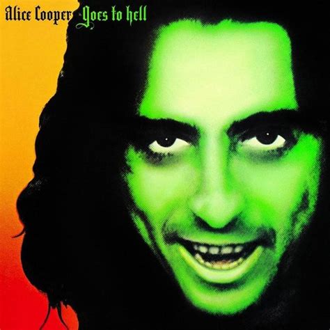 Alice Cooper - Alice Cooper Goes to Hell Lyrics and Tracklist | Genius