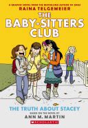 Baby Sitters Club Graphic Novel Series 10 Kristy And The Snobs