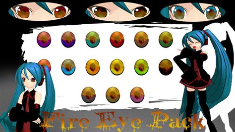 Mmd Fire Eye Texture Pack By Xxdraconikaxx On Deviantart