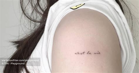 C Est La Vie Lettering Tattoo Handwritten On The