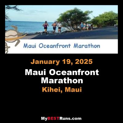 Maui Oceanfront Marathon - Kihei, Maui - 1/19/2025 - My BEST Runs ...