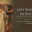 Hoy Se Celebra A San Ram N Nonato Patrono De Las Embarazadas Y