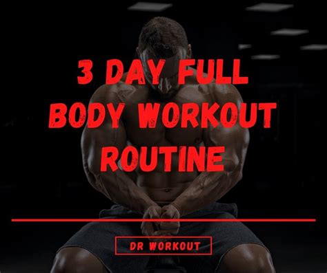 3 Day Full Body Workout Routine (with PDF) | Full body workout routine, Full body workout plan ...