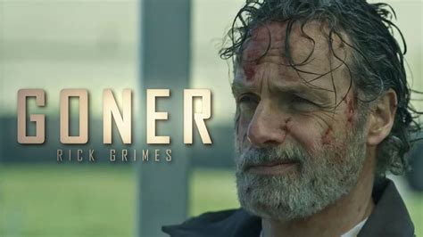 Rick Grimes Tribute Goner TWD YouTube