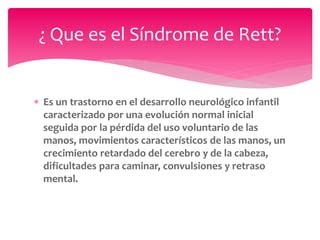 Sindrome De Rett Y Manejo Odontologico PPT