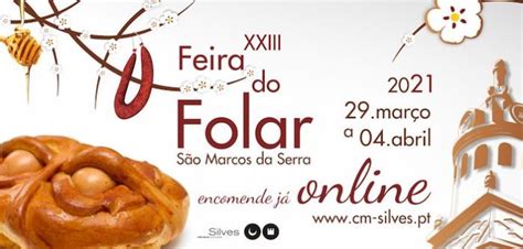 S O Marcos Da Serra Xxiii Feira Do Folar Realiza Se Em Formato