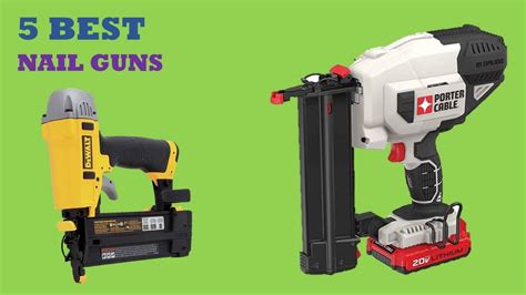 Nail Guns Top Best Nail Guns Reviews Youtube