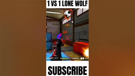 1 Vs 1 Lone Wolf Headshots 🔥🔥 Free Fire Namit Gaming Youtube