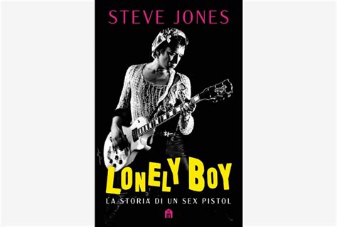 Steve Jones Racconta La Storia Di Un Sex Pistol Tiscali Cultura