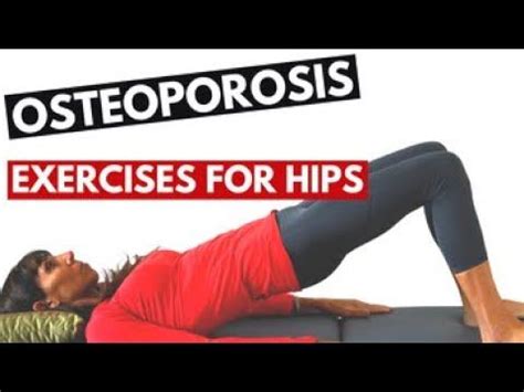 Osteoporosis Exercises For Hips At Home Physiotherapy Safe