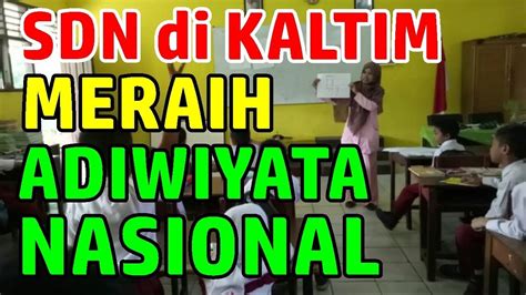 Ii Sekolah Adiwiyata Nasional Sdn Balikpapan Barat Ii Kalimantan