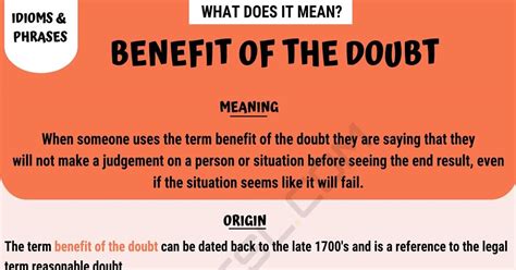 Benefit of the Doubt: When to Use this Popular Idiomatic Phrase • 7ESL 