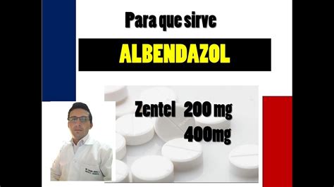 Albendazol Para Qu Sirve Y Cuando Tomar Albendazol Dosis Efectos