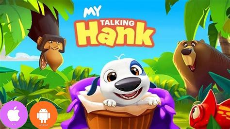 My Talking Hank Gameplay Android IOS YouTube