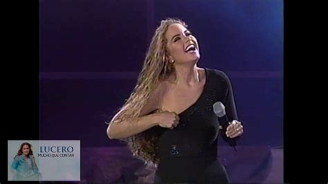 Lucero Canta Quiero En Concierto Youtube