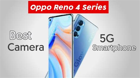 Oppo Reno 4 And 4 Pro 5g Specification And Features Oppo Reno 4 Series