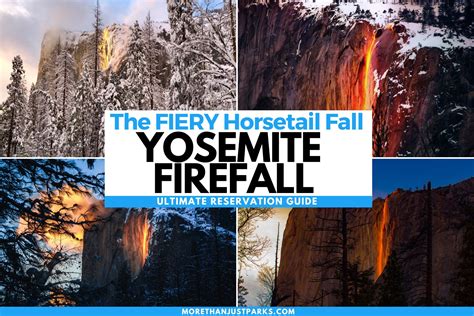 Yosemite's Fleeting FIREFALL 2024 Requires Reservations