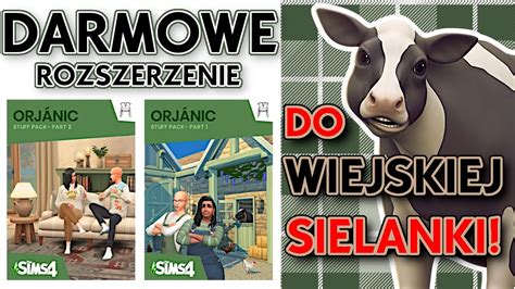 Darmowy Dodatek Do The Sims Wiejska Sielanka Orj Nic Youtube