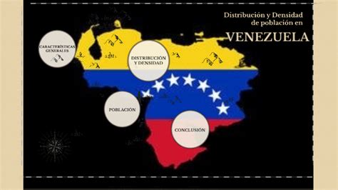 Venezuela Distribución Y Densidad De Población By Mari Correa On Prezi