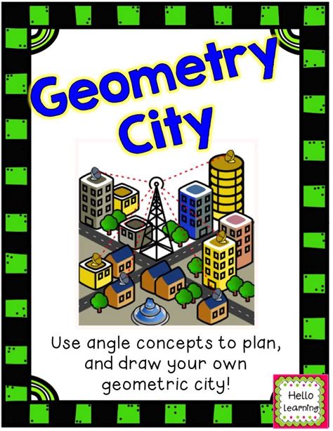 Geometry City Angles Project From Hello Learning Geometry Projects