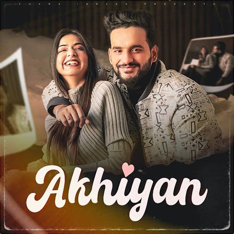 Akhiyan Youtube Music