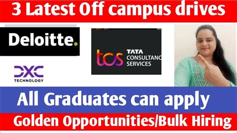 Latest 3 Off Campus Drives Jobs 2022 TCS Off Campus Drive Deloitte