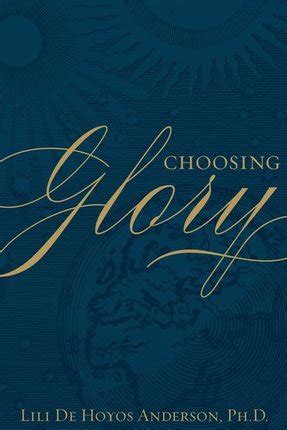 Choosing Glory – Lili Anderson