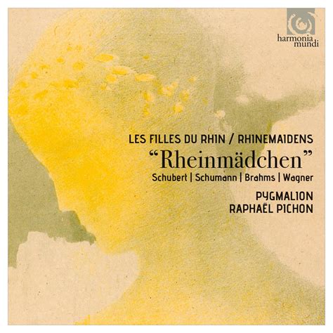 Schubert Schumann Brahms Wagner Rheinm Dchen Album By Pygmalion