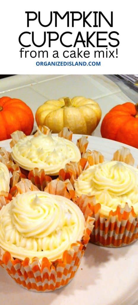 Easy Pumpkin Spice Cupcakes With Cake Mix Organized Island