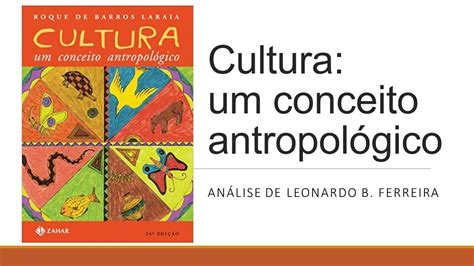 Conceito Antropologico De Cultura - Conceito Antropologico De Cultura - RETOEDU