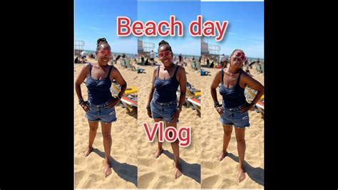 Beach Day Vlog Youtube