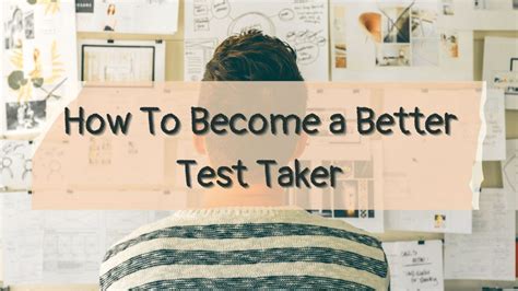 How to Become a Better Test Taker | Quick Tips & Hints