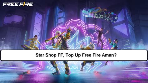 Star Shop Ff Top Up Free Fire Aman Esportsku