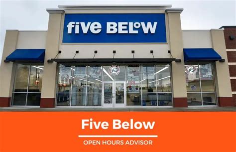 Five Below Hours: Opening, Closing & Holidays Hours | February 2024