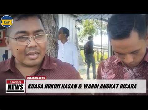 Kuasa Hukum Hasan Wardi Angkat Bicara Youtube