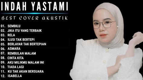 INDAH YASTAMI FULL ALBUM SEMBILU JIKA ITU YANG TERBAIK COVER