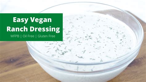 Easy Vegan Ranch Dressing Oil Free Simply Plant Based Kitchen