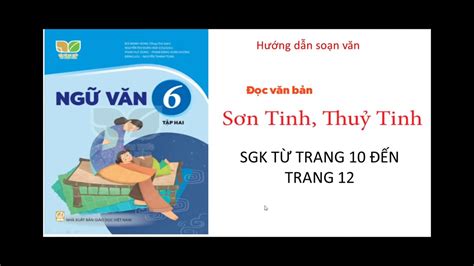 Ngữ văn 6 bộ kết nối bài 6 văn bản Sơn Tinh Thủy Tinh YouTube