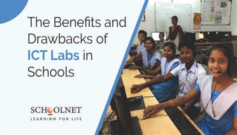 The Benefits And Drawbacks Of Ict Labs In Schools