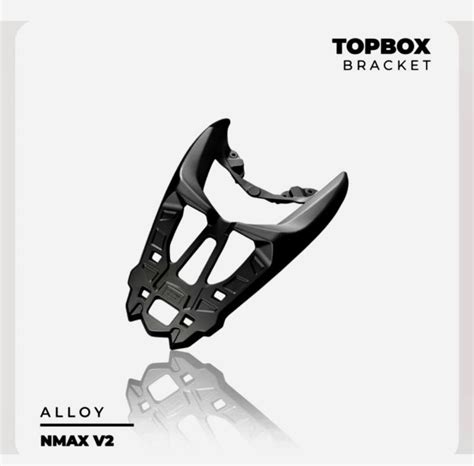 Nmax 2020 V2 Top Box Bracket Lazada PH