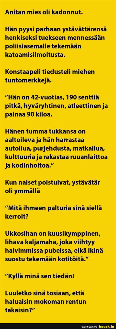 Anitan mies oli kadonnut Huumoria joka päivään Parhaat Vitsejä