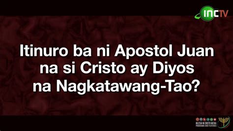 Ang Pagbubunyag Itinuro Ba Ni Apostol Juan Na Si Cristo Ay Diyos Na