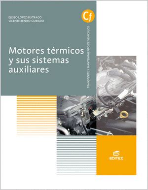 Motores T Rmicos Y Sus Sistemas Auxiliares Lopez Buitrago Eliseo