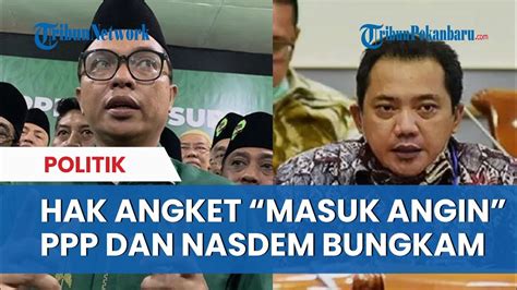 Pengajuan Hak Angket Dpr Bepotensi Gagal Nasdem Dan Ppp Masih Bungkam