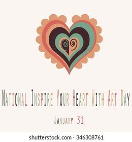 National Inspire Your Heart Art Day Stock Vector (Royalty Free ...