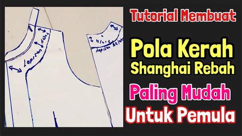 TUTORIAL MEMBUAT POLA KERAH SHANGHAI REBAH PALING MUDAH DI IKUTI